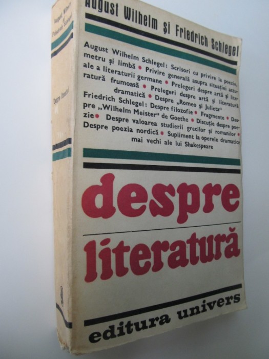 Despre literatura - August Wilhelm , Frirdrich Schlegel