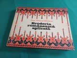 BRODERIA ROM&Acirc;NEASCĂ APLICATĂ *ELENA STĂNESCU-BĂTR&Icirc;NESCU / 1978 *22