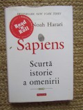 SAPIENS, SCURTA ISTORIE A OMENIRII - YUVAL NOAH HARARI