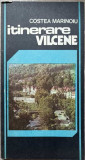 Itinerare V&acirc;lcene (cu Harta), Costea Marinoiu, 1987, Ghid Turistic Rom&acirc;nia, Editura Sport-Turism