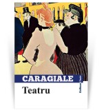Cumpara ieftin Teatru - Ion Luca Caragiale
