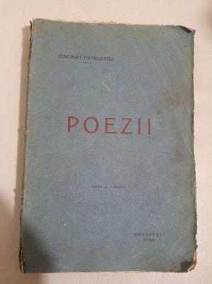 Cincinat Pavelescu - Poezii (autograf, dedicatie) foto