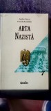 Adelin Guyot, Patrick Restellini - Arta nazista. O arta de propaganda