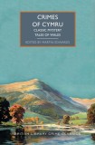 Crimes of Cymru: Classis Mystery Tales of Wales