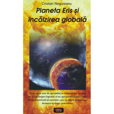 Planeta Eris si incalzirea globala - Cristian Negureanu foto