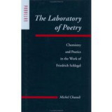 The Laboratory of Poetry: Chemistry and Poetics in the Work of Friedrich Schlegel (Parallax: Re-visions of Culture and Society)