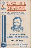 C254 Un fericit &icirc;naintaș: Iancu Văcărescu de Paul I Papadopol, 1940