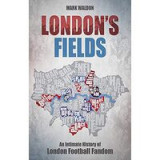 London&#039;s Fields