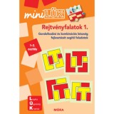 Rejtv&eacute;nyfalatok 1. - LDI- 601 - Gondolkod&aacute;s &eacute;s kombin&aacute;ci&oacute;s k&eacute;szs&eacute;g fejleszt&eacute;s&eacute;t seg&iacute;tő feladatok - Michael Junga
