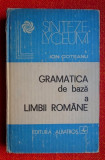 Gramatica de baza a limbii romane - Ion Coteanu