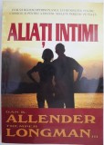 Aliati intimi &ndash; Dan B. Allender, Tremper Longman III