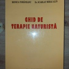 Ghid de terapie naturista- Monica Tohaneanu, Scarlat Mihai Alen