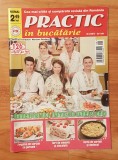 Revista Practic in bucatarie. Nr. 8 din 2013