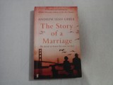 The Story of a Marriage (novel) - Andrew Sean GREER