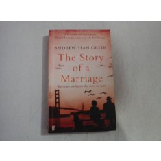 The Story of a Marriage (novel) - Andrew Sean GREER