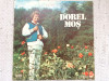 Dorel mos din campenii muntelui disc vinyl lp muzica populara ST EPE 02677 VG, electrecord