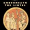 Underneath the Lintel