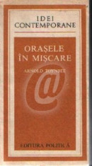 Orasele in miscare foto