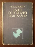 Feliciu Bonațiu - Rasele de porumbei din Rom&acirc;nia (1985)