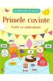 Ma pregatesc de scoala. Primele cuvinte. Carte cu autocolante - Litera