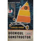 Claudiu Voda - Ucenicul constructor (Editia: 1984)