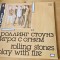 ROLLING STONES - PLAY WITH FIRE . VINIL FARA ZGARIETURI .