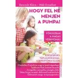 Hogy fel ne menjen a pumpa! - F&oacute;kuszban a magas v&eacute;rnyom&aacute;s - M&aacute;k Erzs&eacute;bet