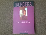 Milan Kundera - Identitatea