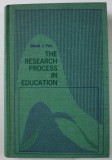 THE RESEARCH PROCESS IN EDUCATION by DAVID J. FOX , 1969 , LIPSA UN FRAGMENT DIN PAGINA DE TITLU *