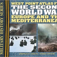 West Point Atlas for the Second World War: Europe and the Mediterranean