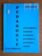 Pedagogie Pentru pregatirea de definitivat, grad didactic... S. Cristea