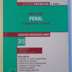 NOUL COD PENAL SI LEGISLATIE CONEXA , 2015