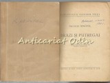 Brazi si Putregai - Nicolae Xenopol, Editura de Stat 1955, Roman