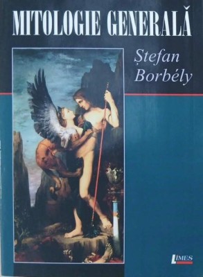 Mitologia generala - Stefan Borbely foto
