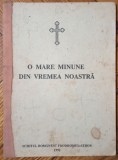 O mare minune din vremea noastra// 1992