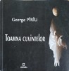 Toamna Cuvintelor - George Piriu - Poezie Rom&acirc;nească - Editura Junimea 2016 - Carte Beletristică