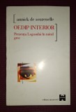Oedip Interior, Annick de Souzenelle, carte spiritualitate, Amarcord 1999