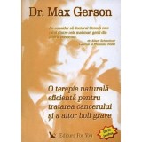 Dr. Max Gerson - O terapie naturala eficienta pt tratarea cancerului si a altor boli grave