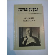 NELINISTI METAFIZICE - PETRE TUTEA