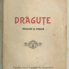 P.Radulescu-Micsunesti / DRAGUTE - versuri si prosa, editie cca 1900