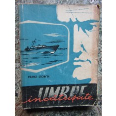 FRANZ STORCH - UMBRE INCATUSATE