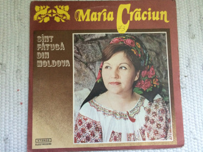 MARIA CRACIUN SANT FATUCA DIN MOLDOVA disc vinyl lp muzica populara EPE01627 VG+ foto