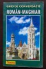 Ghid de conversație rom&acirc;n - maghiar (Teora, 1998)
