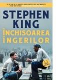 Inchisoarea ingerilor - Stephen King, Constantin Dumitru Palcus