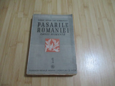 R. R. DOMBROWSKI - DIONISIE LINTIA--PASARILE ROMANIEI 2VOLUME- 1 SI 3 foto