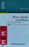 Cumpara ieftin Mass media si politica - 2000 - Doru Pop (W64)