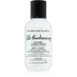 Bumble and bumble Thickening Volume Conditioner balsam pentru volum și rezistanță 60 ml