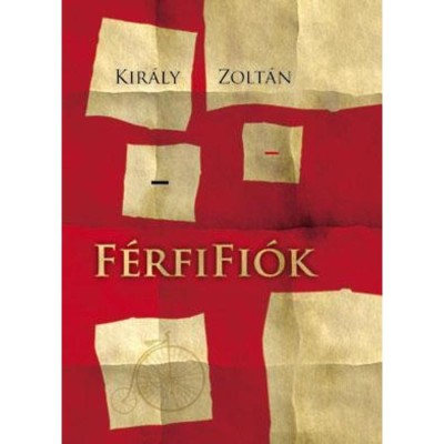 F&amp;eacute;rfifi&amp;oacute;k - Kir&amp;aacute;ly Zolt&amp;aacute;n foto