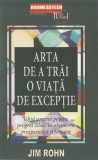 Arta de a trai o viata de exceptie, Business Tech