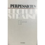 Perpessicius - Lecturi straine (Editia: 1981)